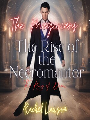 cover image of The Rise of the Necromantor